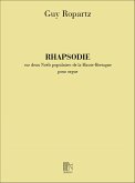 G. Ropartz Rhapsodie, Sur 2 Noels Populaires De La Harmony