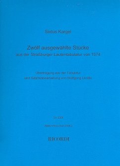 Cover 12 ausgewählte Stücke aus der Straßburger Lautentabulatur von 1574 für Gitarre