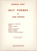 8 Počmes de Jean Cocteau pour voix moyenne et piano