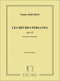 Les heures persanes op.65 16 pičces pour piano