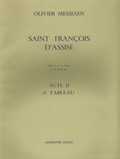 Saint Francois d'Assise - acte 2 tableau 6 partition