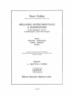Cover CHALLAN H. MELODIES INSTRUMENTALES A HARMONISER VOLUME 14:DEBUSSY QUATUOR A CORDES