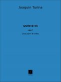 J. Turina Quintette, Op. 1 Pour Piano Et Quatuor A Cordes Quintetti