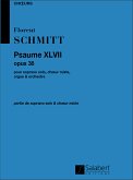 Schmitt Psaume 47 Sop Choeur Orgue Et Orch. Partie De Choeur Vocal and Piano