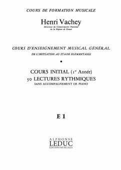 Cover VACHEY COURS ENSEIGNT MUSICAL GENERAL 1ERE ANNEE(INIT.)50 LECT.RYTHMIQUES CLE SOL(E1)