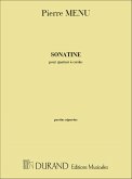 Menu Sonatine (Quatuor) Parties Chamber music