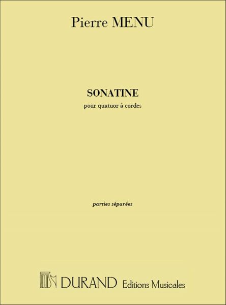 Menu Sonatine (Quatuor) Parties Chamber music Menu Sonatine (Quatuor) Parties Chamber music