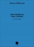 Milhaud 7 Poemes De Claudel Chant-Piano Recueil Vocal and Piano