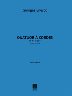 Georges Enesco, Quatuor en mi bémol, opus 22 n° 1 Streichquartett Stimmen-Set