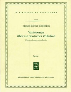 Goodman, Alfred Grant Variationen über ein deutsches Volkslied Akkordeonorchester Partitur