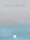 Patrick Hamilton: Journey to the Unknown