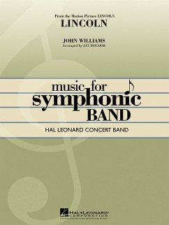 John Williams, Lincoln Concert Band/Harmonie Partitur + Stimmen