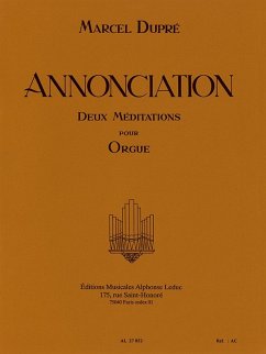 ANNONCIATION 2 MEDITATIONS POUR ORGUE