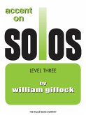 Accent on Solos Book 3 Accent on Solos Book 3
