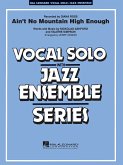 Ain't No Mountain High Enough Vocal Solo and Jazz Ensemble Partitur + Stimmen