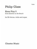 Philip Glass: Knee Play 5 (Einstein On The Beach) Violin Part Violin Part