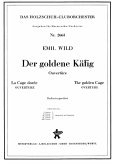 Wild, Emil Der goldene Käfig Akkordeonorchester Partitur