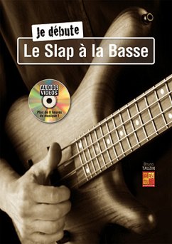 Je Debute Le Slap ŕ La Basse Bass Guitar Buch + DVD