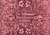 Die Schönauer Musikanten Band 2 11 Stücke für Hackbrett, Zither und Gitarre Spielpartitur Die Schönauer Musikanten Band 2 11 Stücke für Hackbrett, Zither und Gitarre Spielpartitur