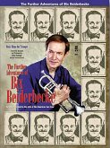 The Further Adventures of Bix Beiderbecke The Further Adventures of Bix Beiderbecke
