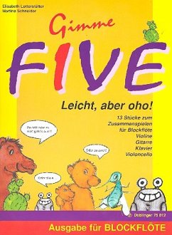 Cover Gimme Five 13 Stücke zum Zusammenspielen für Blockflöte, Vl, Git, Klav, Vc Blockflöte