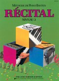 Méthode de piano Bastien - récital niveau 3 pour piano (frz) Méthode de piano Bastien - récital niveau 3 pour piano (frz)