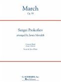 Sergei Prokofiev, March, Op. 99 Concert Band Partitur + Stimmen