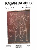 James Barnes Pagan Dances Concert Band Partitur James Barnes Pagan Dances Concert Band Partitur