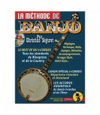 La méthode de Banjo (+CD) pour banjo 5-cordes et ténor La méthode de Banjo (+CD) pour banjo 5-cordes et ténor