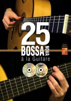Cover Adrian Santos, 25 Bossa Nova Guitare Gitarre Buch + CD + CD-ROM