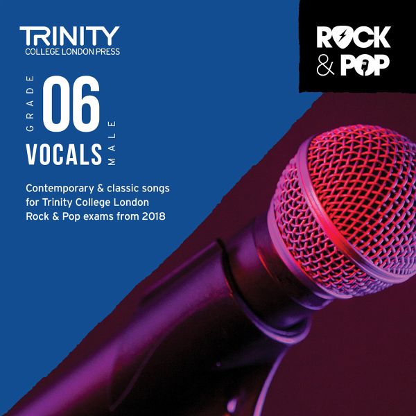 Trinity Rock and Pop 2018-20 Vocals Grade 6 CD Trinity Rock and Pop 2018-20 Vocals Grade 6 CD