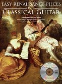 Easy Renaissance Pieces for Classical Guitar Easy Renaissance Pieces for Classical Guitar