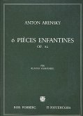 6 pičces enfantines op.34 für Klavier zu 4 Händen 6 pičces enfantines op.34 für Klavier zu 4 Händen