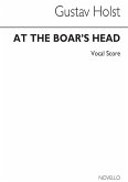 Gustav Holst, At The Boar's Head Soprano Mezzo-Soprano Tenor Baritone Voice Bass Voice Orchestra Stimme