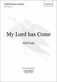 My Lord has come for mixed chorus a cappella score My Lord has come for mixed chorus a cappella score