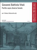 Partite sopra diverse Sonate für Violine (Violoncello) solo Partite sopra diverse Sonate für Violine (Violoncello) solo