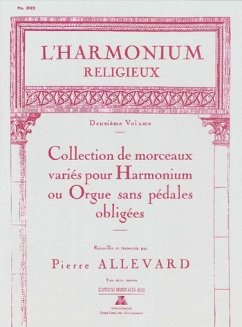 Cover L'harmonium religieux vol.2 Collection de morceaux variés pour harmonium ou orgue sans pedales obl.