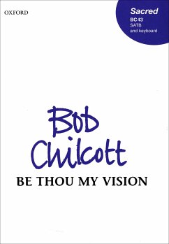 Be thou my Vision for mixed chorus (SATB) and keyboard score