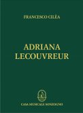 Adriana Lecouvreur Klavierauszug (it) Adriana Lecouvreur Klavierauszug (it)