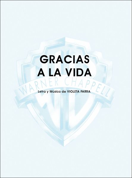 Gracias a la vida: für Klavier (span) (Sang/Gitarre)