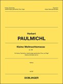 Kleine Weihnachtsmesse op.350 für Kantor, Gemeinde, gem Chor und Orgel (Instrumente ad lib) Partitur