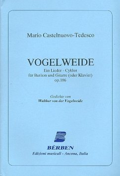 Vogelweide op.186 Liederzyklus für Bariton und Gitarre (Klavier)