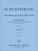 Gen Himmel zu dem Vater mein BuxWV32 für Sopran, Violine, Violoncello (Viola da Gamba) und Bc, Partitur und Stimmen