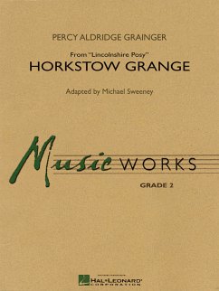 Percy Aldridge Grainger, Horkstow Grange Concert Band/Harmonie Set+Audio-Online