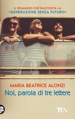 Noi, parola di tre lettere - Alonzi, Maria Beatrice Noi, parola di tre lettere - Alonzi, Maria Beatrice