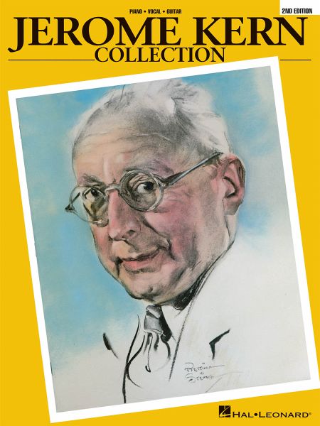 Jerome Kern Collection - 2nd Edition Jerome Kern Collection - 2nd Edition