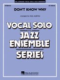 Don't Know Why Vocal Solo and Jazz Ensemble Partitur + Stimmen