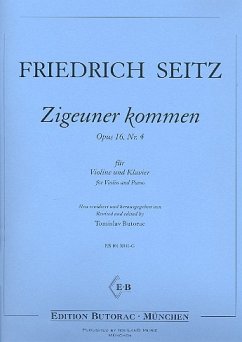 Zigeuner kommen op.16,4 für Violine und Klavier