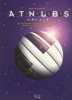 Cover Tastenglobus 20 einfache Klavierstücke für die Reise rund um die Welt