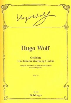 Gedichte von Johann Wolfgang von Goethe Band 6 für tiefere Sigstimme und Klavier